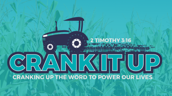 VBS 2021 Kickoff - Crank It Up | 1 Timothy 3:16 Image