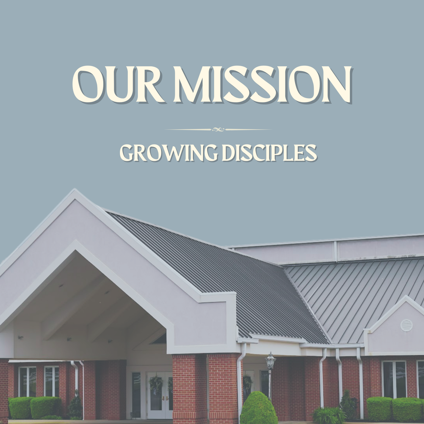 GROWING DISCIPLES - Our Mission episode artwork