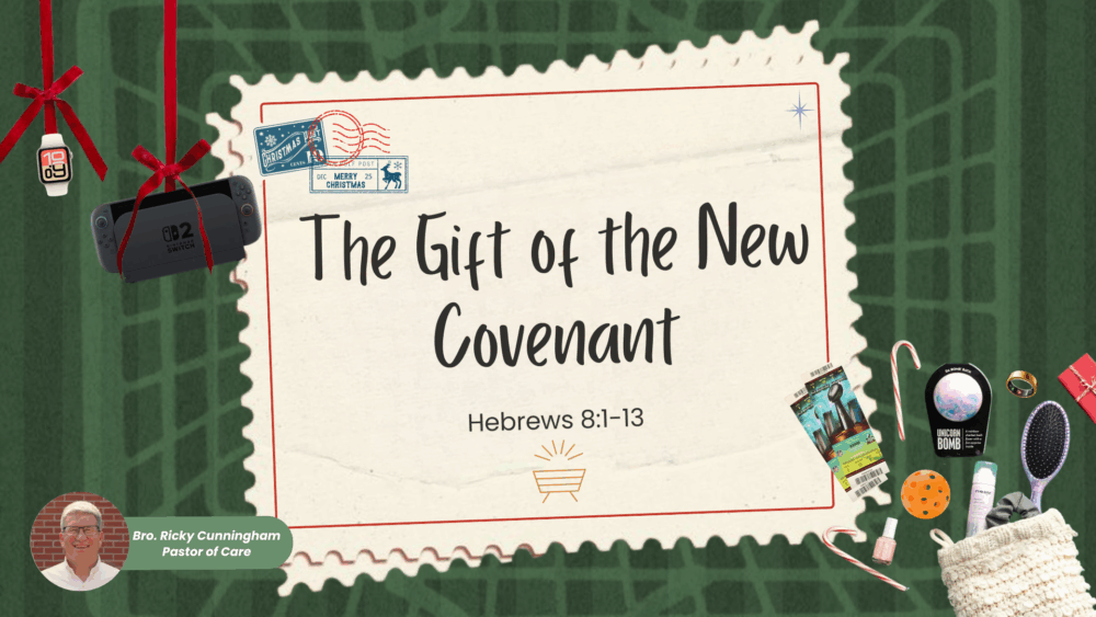 The Gift of the New Covenant | Hebrews 8:1-13 Image