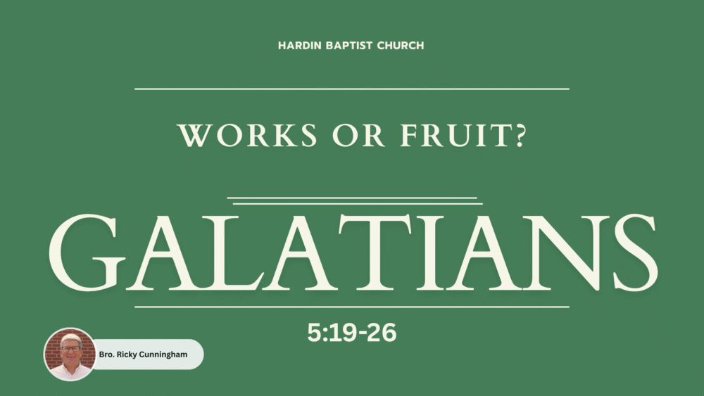 Works or Fruit? | Galatians 5:19-26 Image