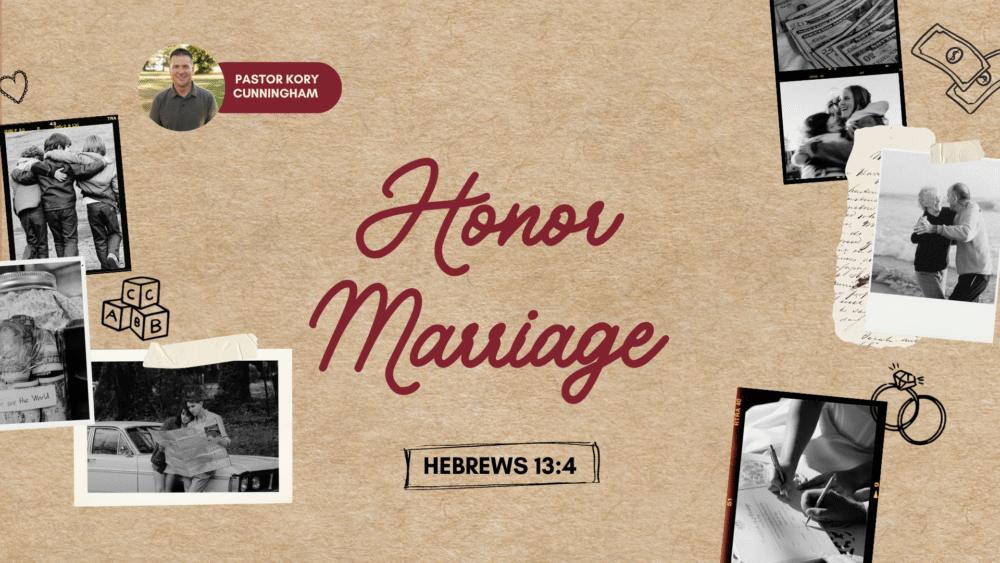 Honor Marriage | Hebrews 13:4 Image